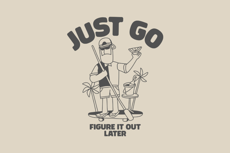 Just Go Summer Travel Quotes T-shirt Design