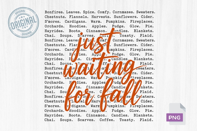 Just Waiting for Fall Autumn Quote PNG Design
