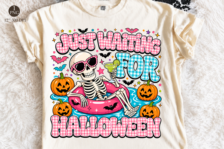 Just Waiting For Halloween PNG,Funny Spooky Sublimation