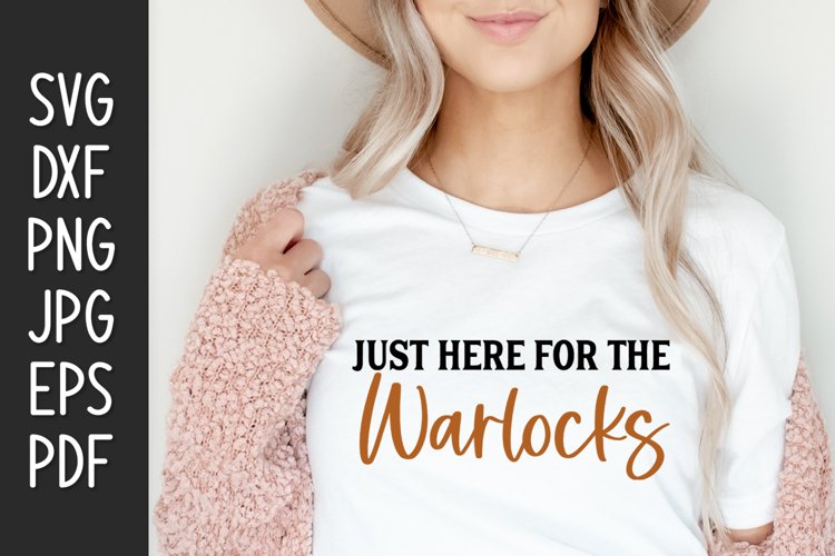 Just Here For The Warlocks SVG example image 1