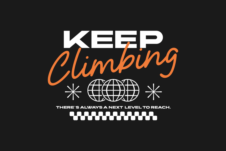 Keep Climbing Urban Typography T-shirt Design example image 1