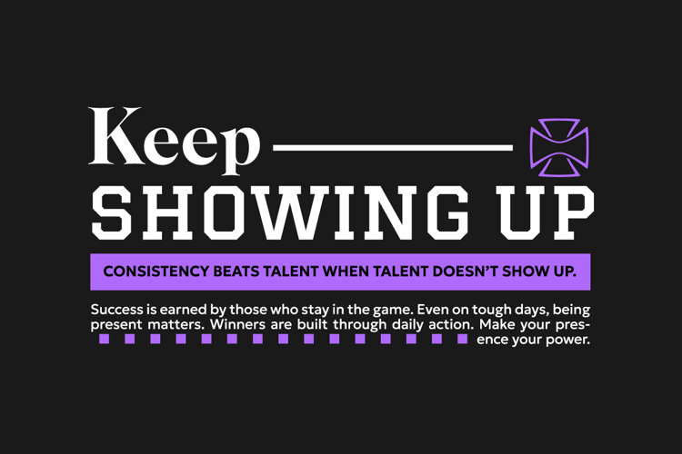 Keep Showing Up Urban Typography T-shirt Design
