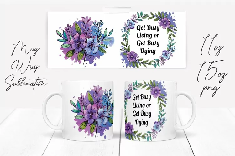 Watercolor Floral Happening Saying Quote Mug Wrap Design