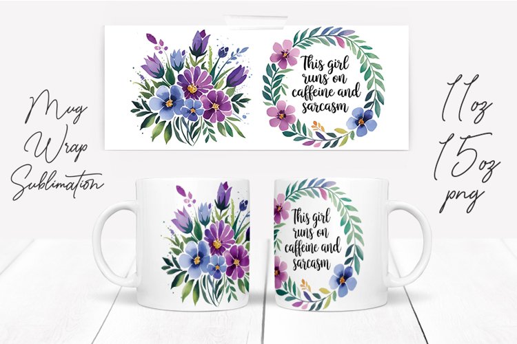 Watercolor Floral Happening Saying Quote Mug Wrap Design example image 1