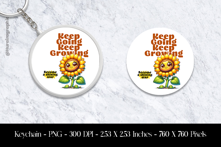 Keep Going Keep Growing Keychain Sublimation Design PNG