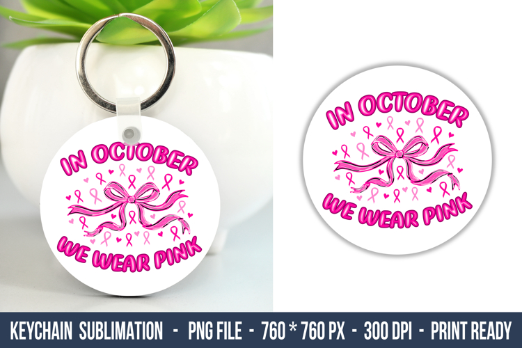 Breast Cancer Keychain | Keychain Sublimation