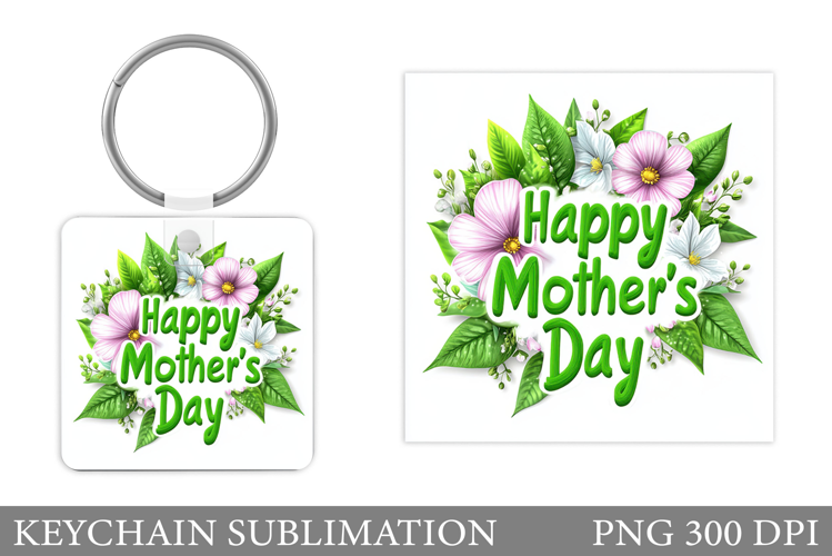 Mother's Day Keychain Design. Mother's Day Sublimation