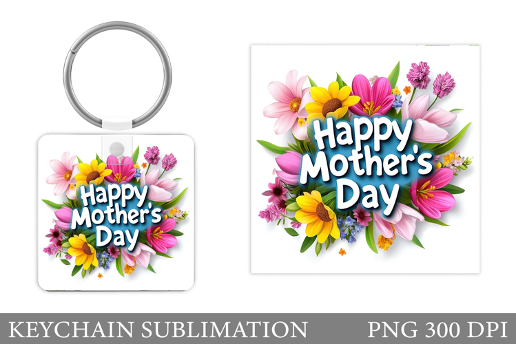 Mother's Day Keychain Design. Mother's Day Sublimation