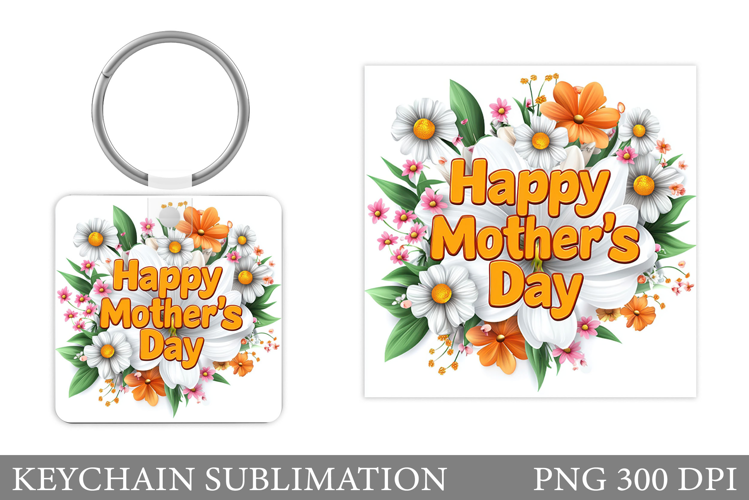 Mother's Day Keychain. Mother's Day Keychain Sublimation