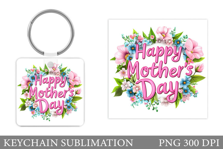 Mother's Day Keychain Design. Mother's Day Sublimation example image 1