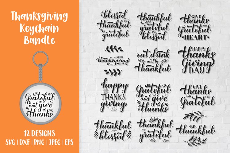 Thanksgiving keychain bundle SVG. Thanksgiving quotes