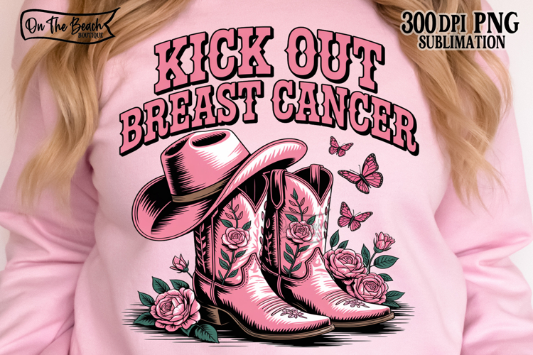 Kick Out Breast Cancer PNG October Wear Pink Western Boots