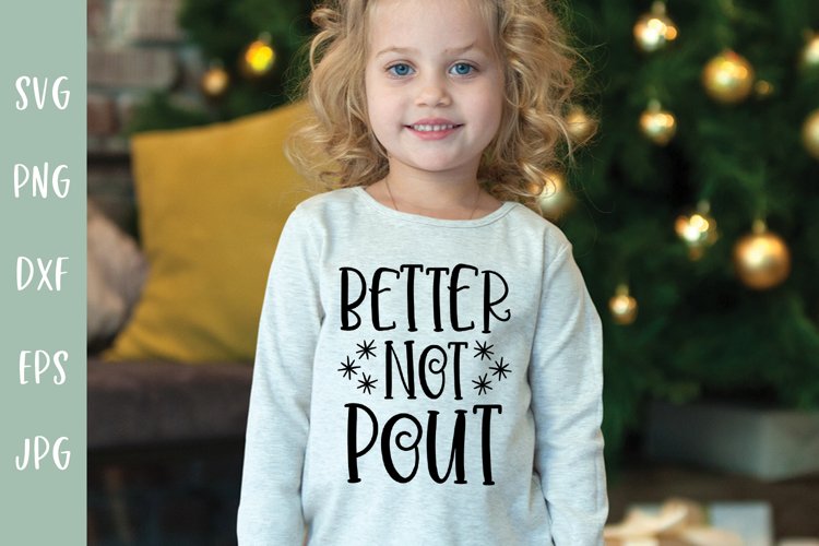 Better Not Pout Kids Christmas SVG