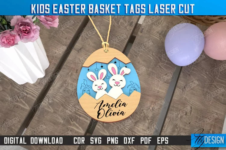 Kids Easter Basket Tag Laser Cut Design, Personalized Tag