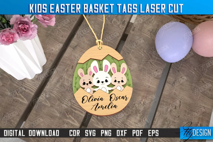 Kids Easter Basket Tag Laser Cut Design, Personalized Tag