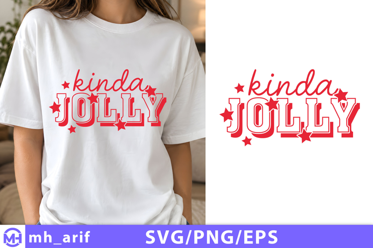 kinda Jolly Christmas Quote SVG PNG