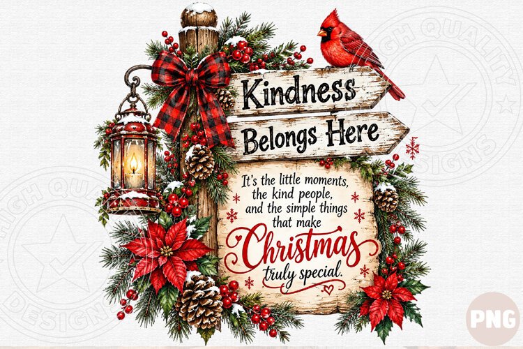 Kindness Belongs Here PNG | Christmas Cardinal Rustic Sign S example image 1