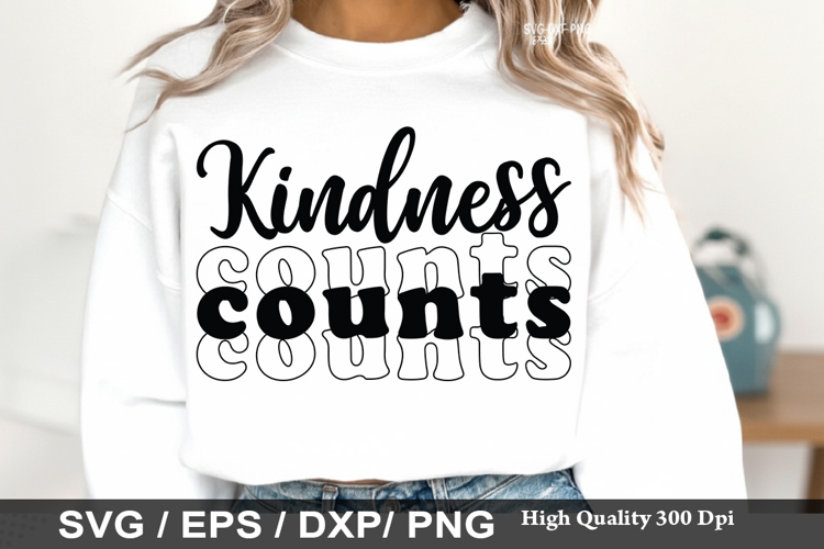 Kindness Counts - Kindness SVG Design