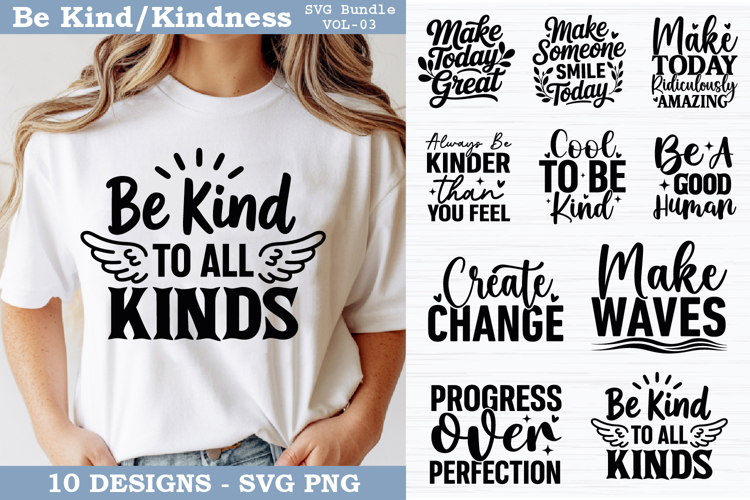 Kindness SVG Bundle | Positive Quotes SVG Bundle