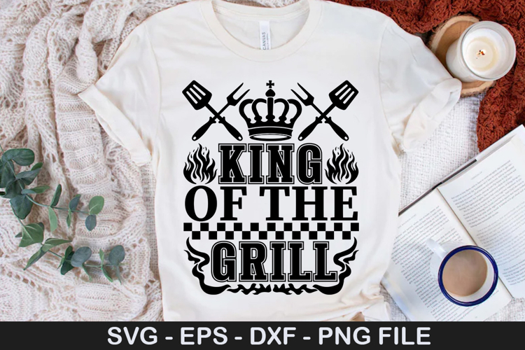 king of the grill - Barbecue SVG Design