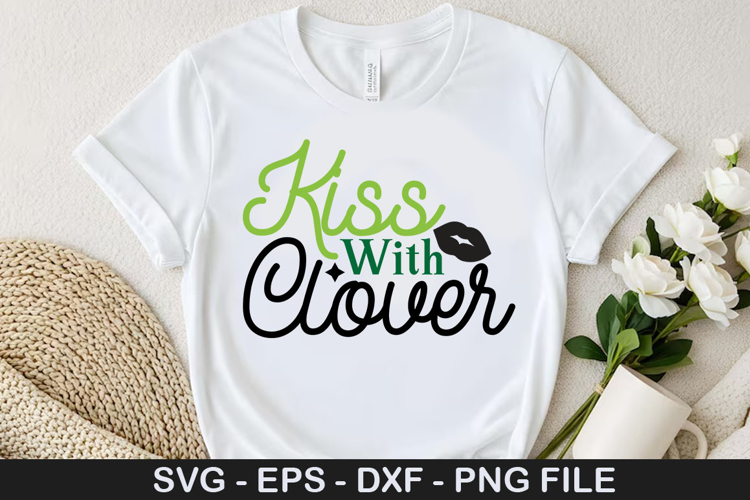 Kiss With Clover SVG - St. Patricks Day Design
