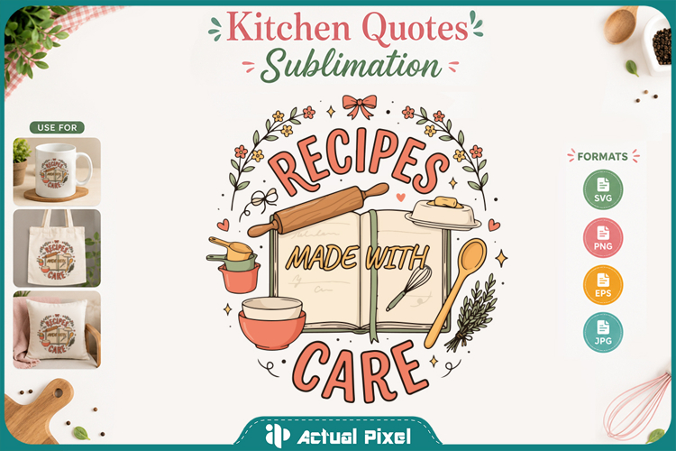 Kitchen Quotes Sublimation Design SVG
