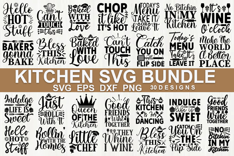 kitchen Quotes SVG Bundle , Kitchen Designs