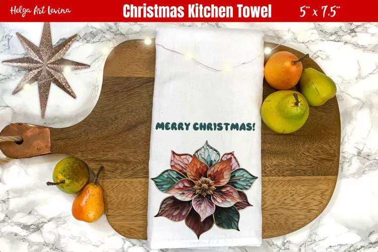 Christmas Kitchen Towel Sublimation | 3d poinsettia