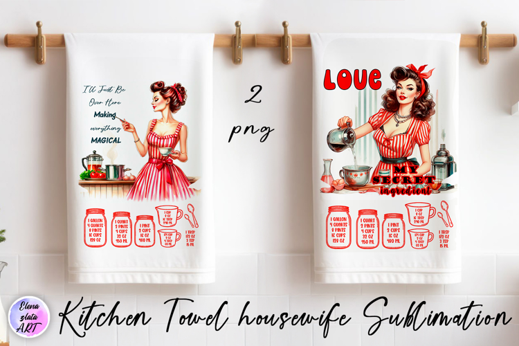 Kitchen Towel housewife Sublimation Design | sarcastic