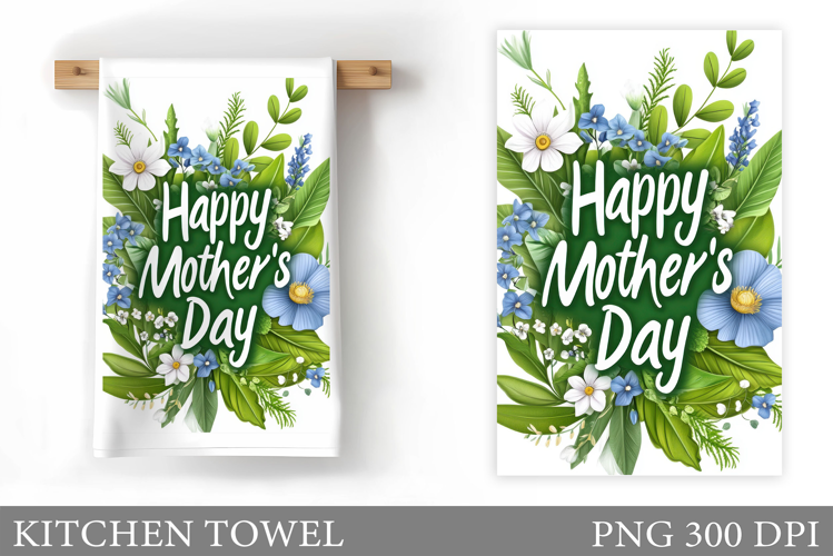 Mother's Day Kitchen Towel. Mother's Day Sublimation