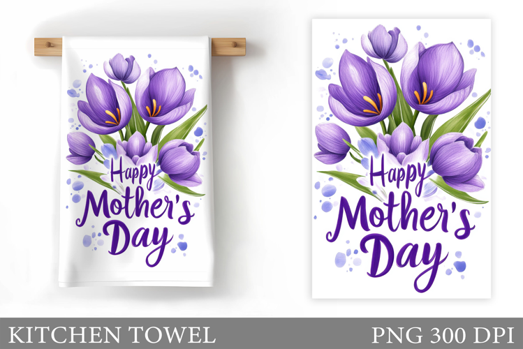 Mother's Day Kitchen Towel. Mother's Day Sublimation