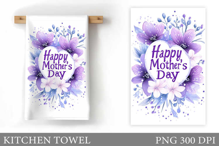 Mother's Day Kitchen Towel. Flowers Kitchen Towel Design