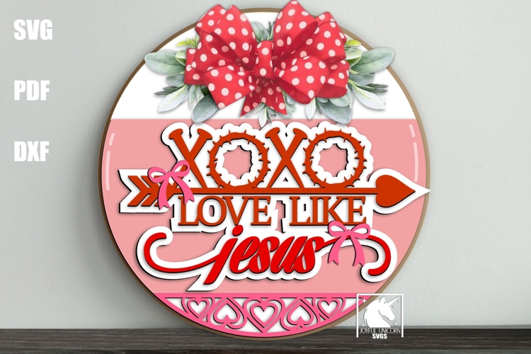 Love Like Jesus Door Hanger|Christian Valentines Day Sign