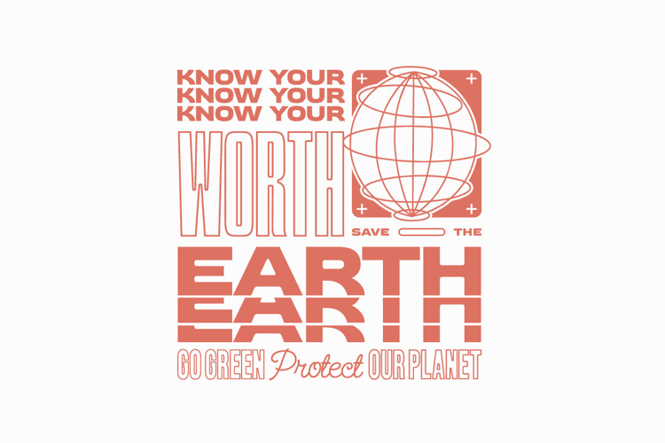 Know Your Worth Sustainability Streetwear T-shirt Design