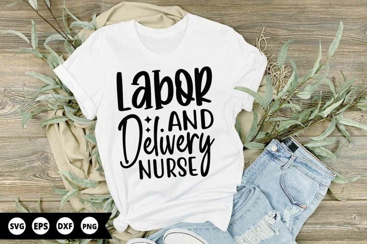 Labor   Delivery Nurse - Nurse SVG Design