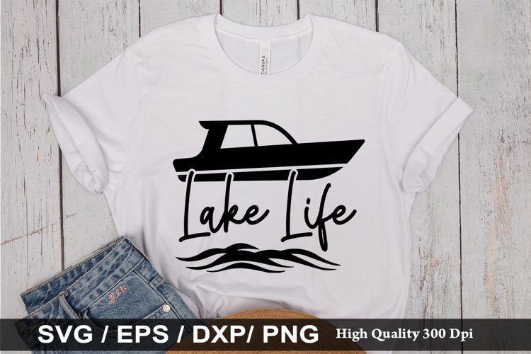 Lake Life SVG - Lake Quotes Design
