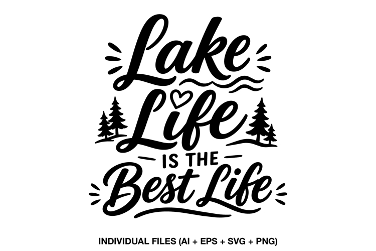 Lake Life SVG Design, Camping Outdoor Adventure Typography