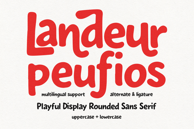 Landeur Peufios Playful Display Rounded Sans Serif