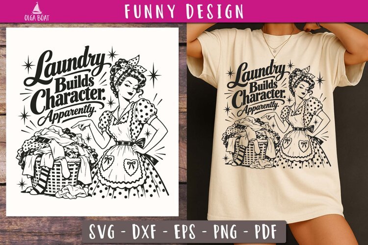 Laundry Builds Character Funny SVG PNG design