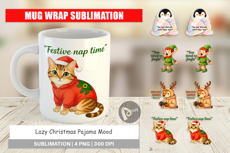 Mug Wrap Lazy Christmas Pajama Mood Quotes