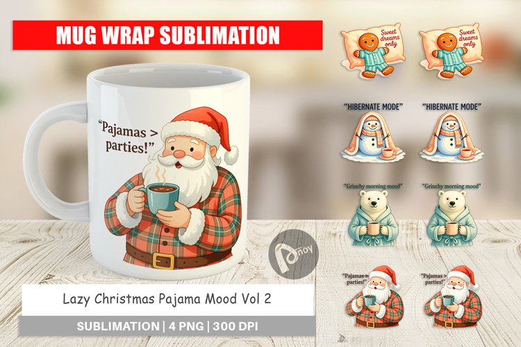 Mug Wrap Lazy Christmas Pajama Mood Quotes
