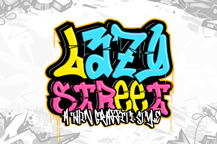 Lazy Street - Layered Graffiti Font
