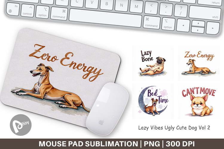 Lazy Vibes Dog Quotes Mouse Pad