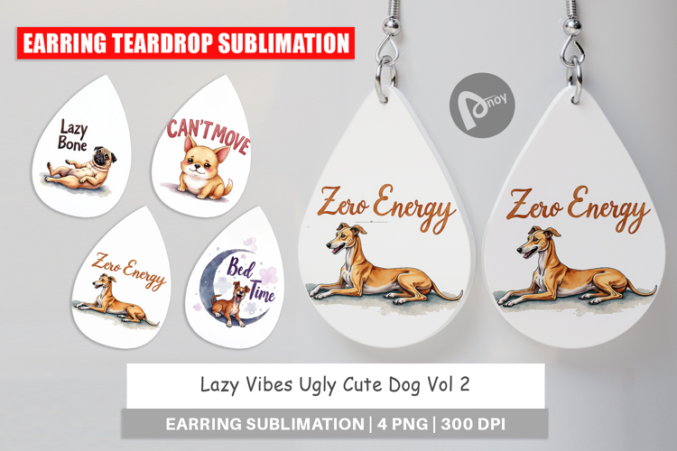 Lazy Vibes Dog Quotes Earring