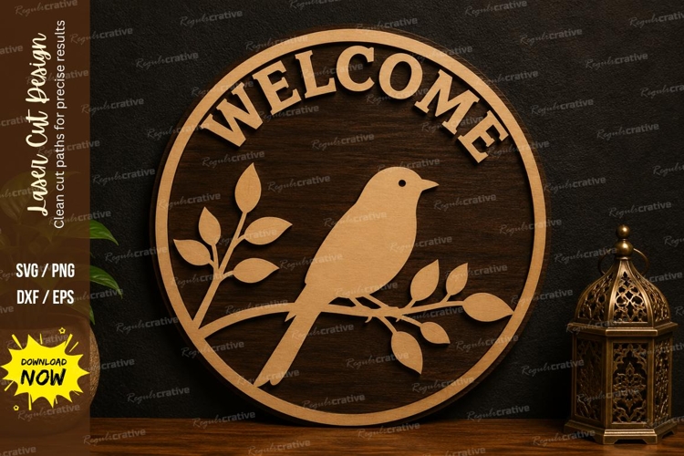 Welcome Bird Sign SVG | Rustic Laser Cut Door Decor welcome example image 1