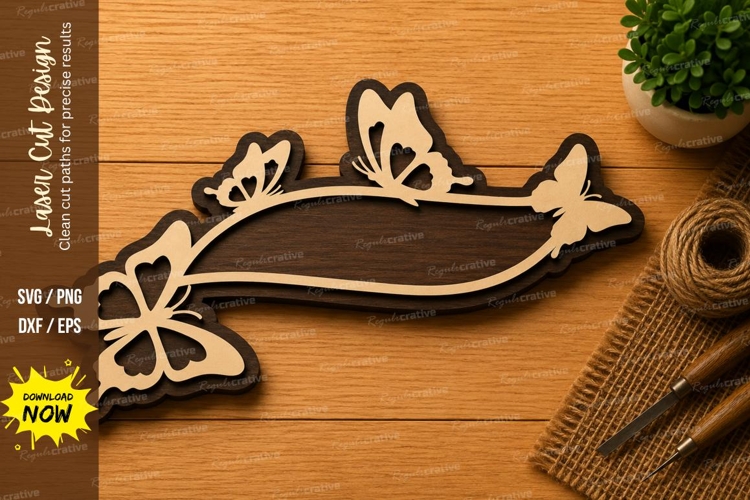 Butterfly Name Plaque Laser Cut SVG File butterfly name plaq