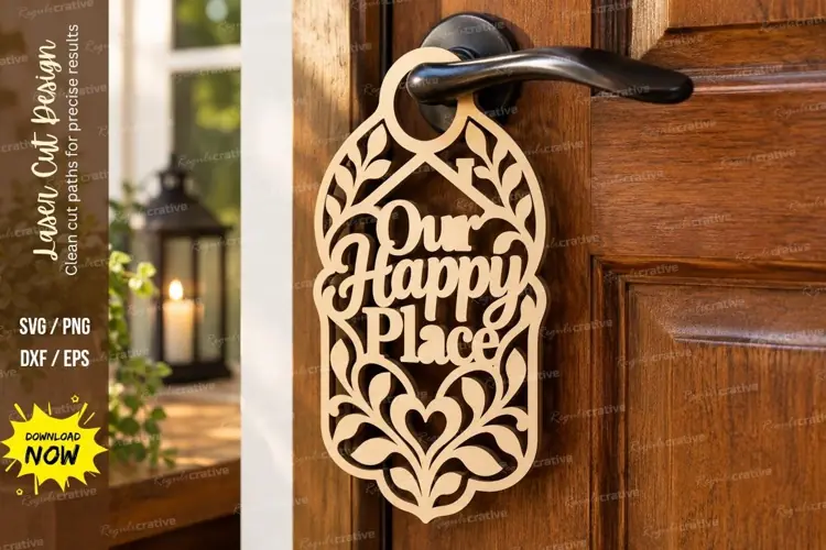 Hexagon Our Happy Place Door Hanger Laser Cut SVG File our