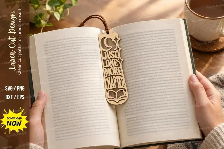 Just One More Chapter Bookmark Laser Cut SVG File just one