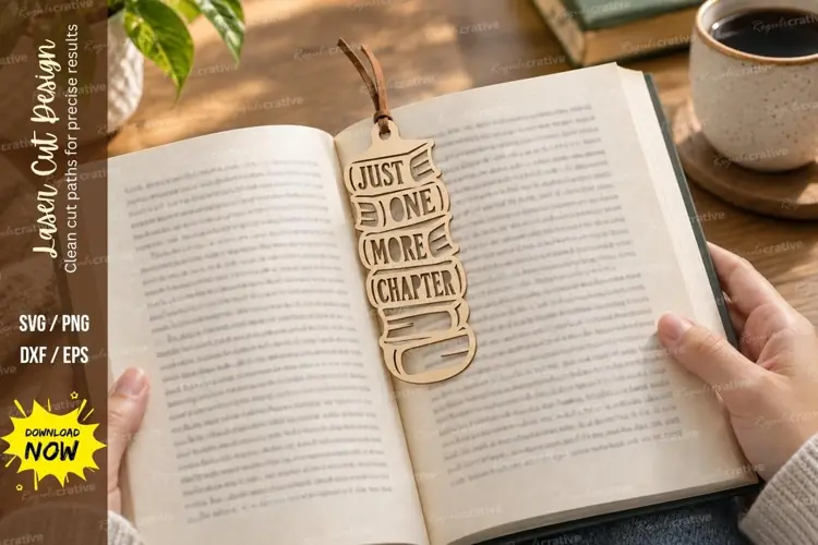 One More Chapter Bookmark Laser Cut SVG File just one more