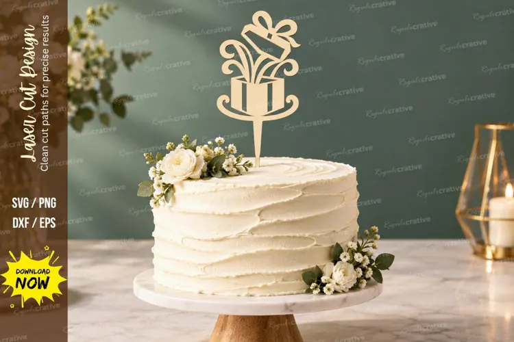 Birthday Gift Cake Topper Laser Cut SVG File birthday topper